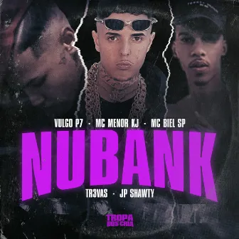 Nubank by Vulgo P7