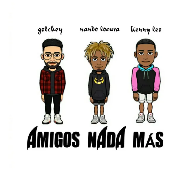 Amigos Nada Mas