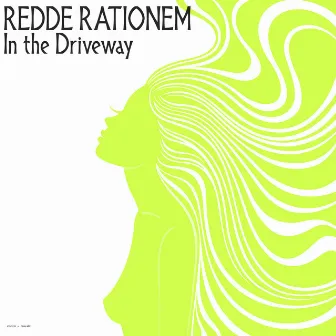 In the Driveway by Redde Rationem