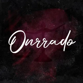 Onrrado by Unknown Artist