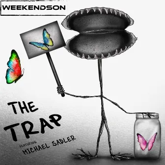 The Trap by Weekendson