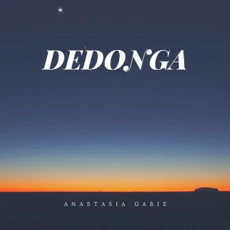 Dedonga by Anastasia Gabie