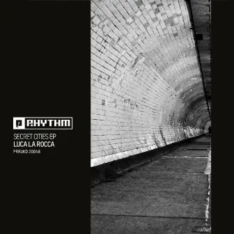 Secret Cities EP by Luca La Rocca