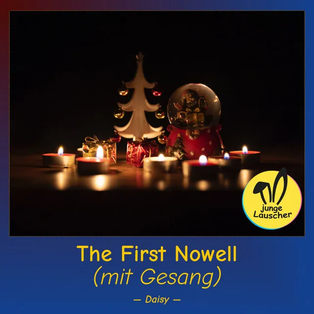 The First Nowell (mit Gesang)