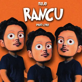 Rancu by Flojo