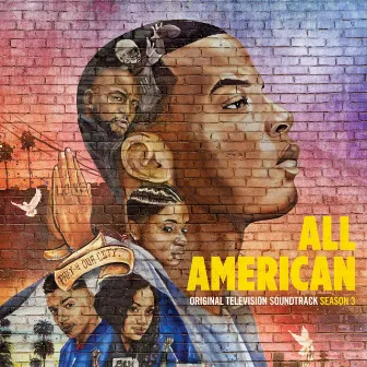 All American: Season 3 (Original Television Soundtrack) by Blake Neely