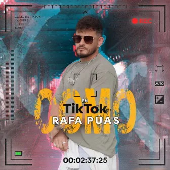 Como En Tik Tok by Rafa Púas