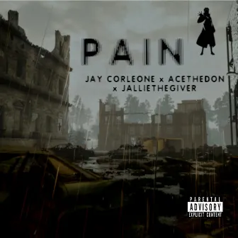 Pain by Jay Corleone