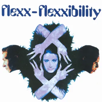 Flexxibility by Flexx