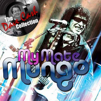 My Mate Mungo by Mungo Jerry