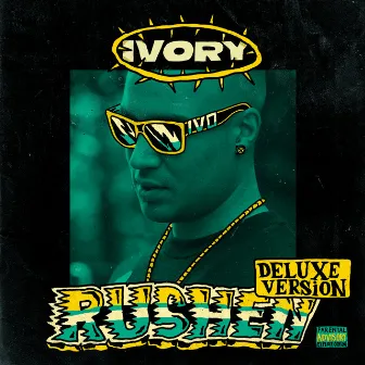 Rushen (Deluxe Version) by Ivory