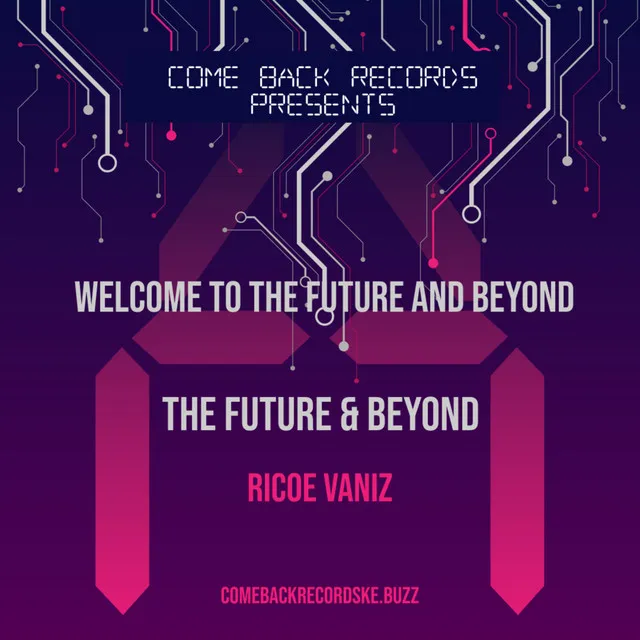 The Future and Beyond (TFB)