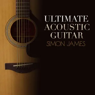 Ultimate Accoustic Guitar by Simon James