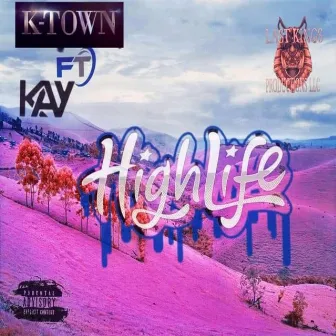 High Life by k-town