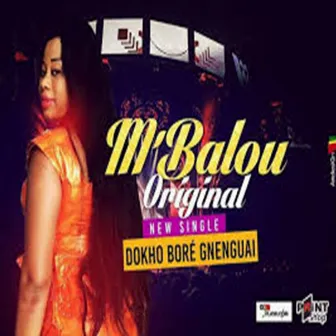 Dokho boré gnenguai by M'balou original