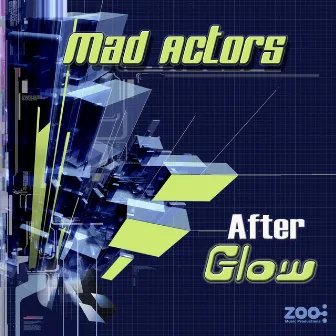 After Glow by Mad Actors