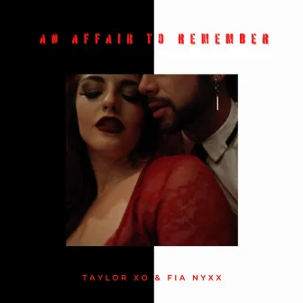 An Affair To Remember by Fia Nyxx