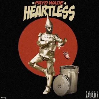 Heartless by Payd Wade