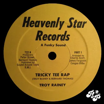 Tricky Tee Rap by Troy Rainey