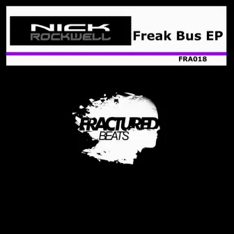 Freak Bus by Nick Rockwell