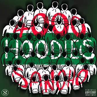 4000 Hoodies by Sancho