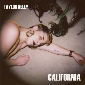 California by Taylor Kelly