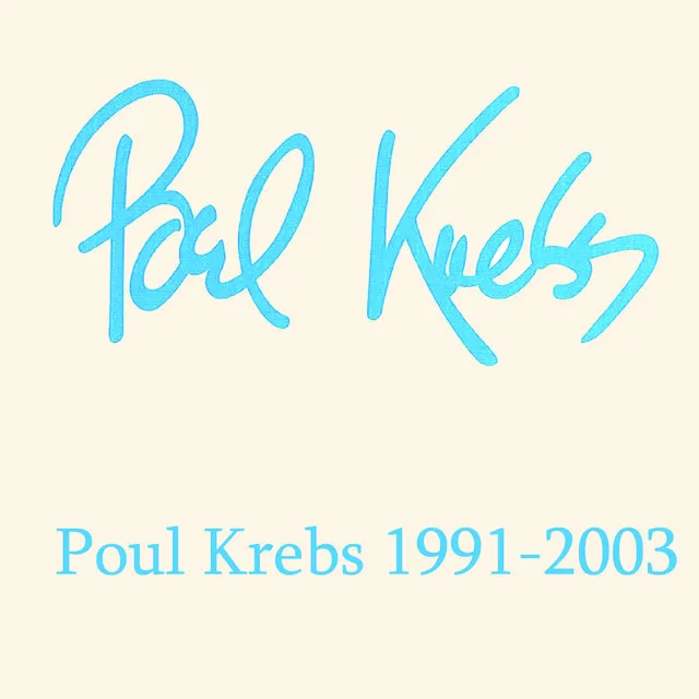 Poul Krebs 1991-2003