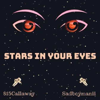 Stars In Your Eyes by 815Callaway