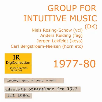 GROUP FOR INTUITIVE MUSIC (DK) 1980 by 