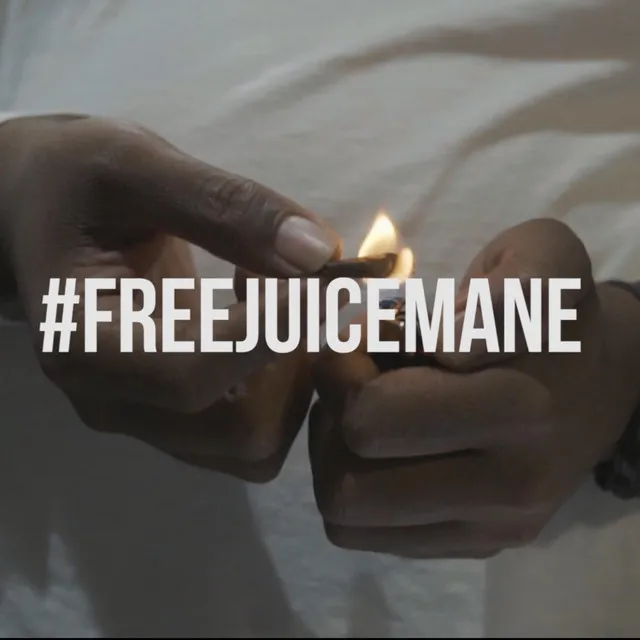 #FREEJUICEMANE