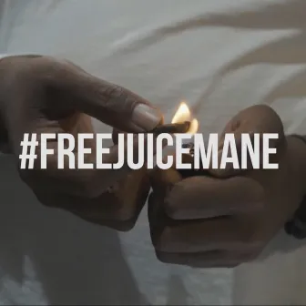 #FREEJUICEMANE by Haze Ala