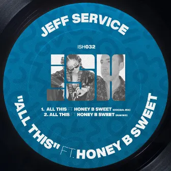 All This by Jeff Service