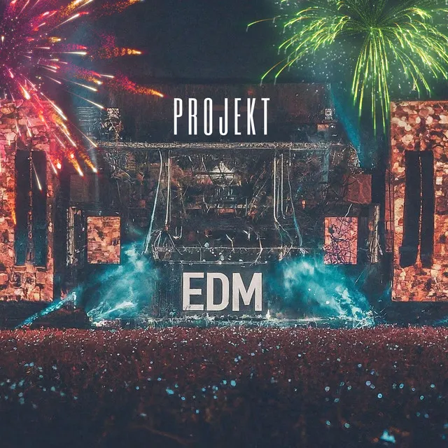 Projekt EDM Launch