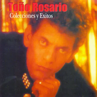 Lo Mejor De Toño Rosario by Toño Rosario