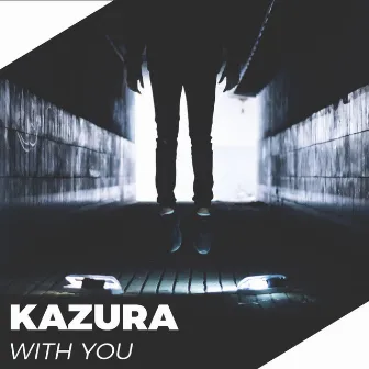 With You by Kazura