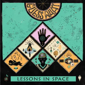 Lessons in Space by Guess What