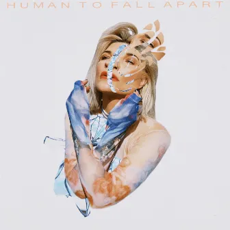 Human to Fall Apart by Haywood