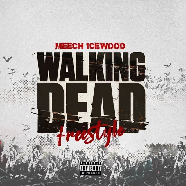 Walking Dead (Freestyle)