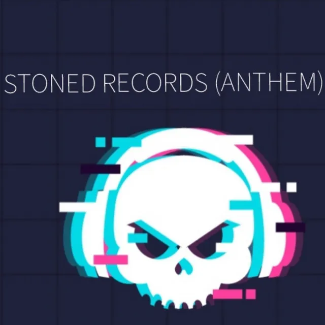 Stoned Records (Anthem)