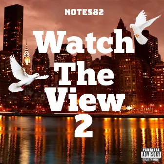 Watch The View 2 by Notes82