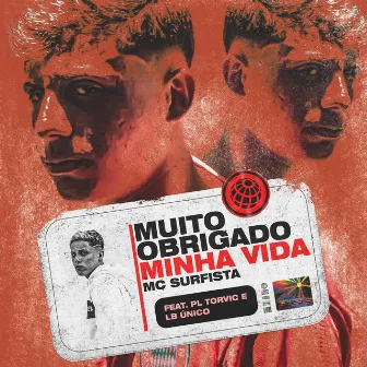 Muito obrigado minha vida by Mc Surfista