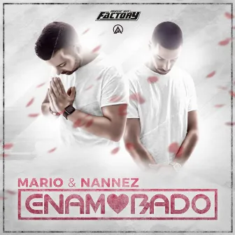 Enamorado by Mario & Nannez