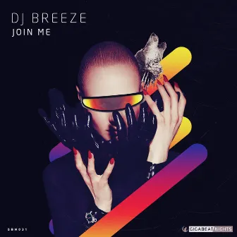 Join Me by DJ Breeze