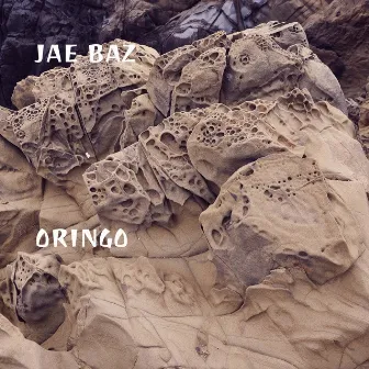 Oringo by Jae Baz