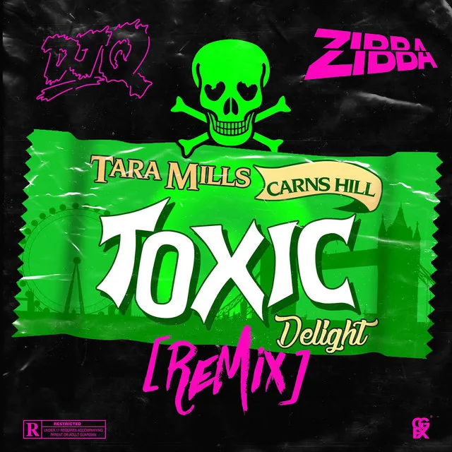 Toxic Delight (DJ Q & Zibba Remix)