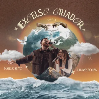 Excelso Criador (Ao Vivo) by Mateus Brito