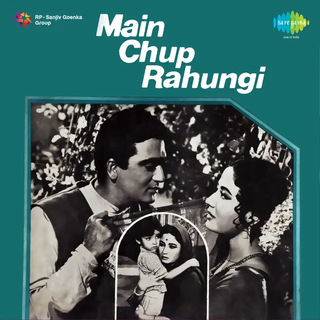 Main Chup Rahungi (Original Motion Picture Soundtrack)