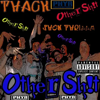 Other Shit by Thack