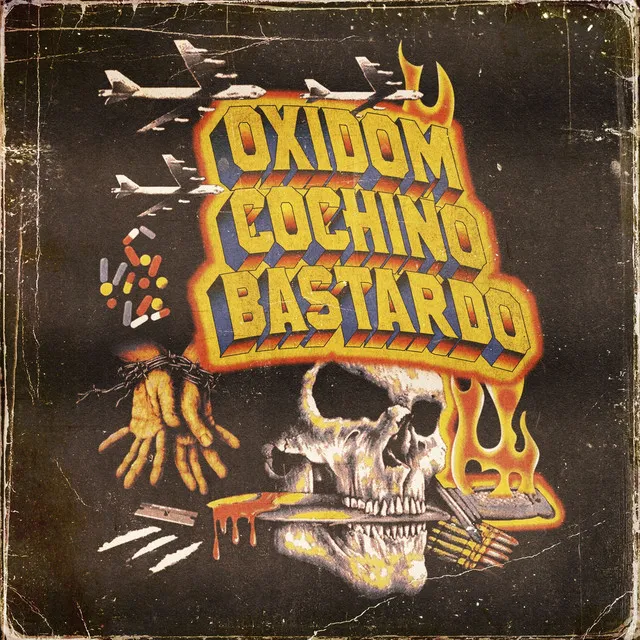 OXIDOM COCHINO BASTARDO