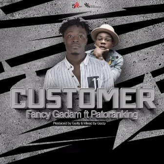 Customer by Fancy Gadam